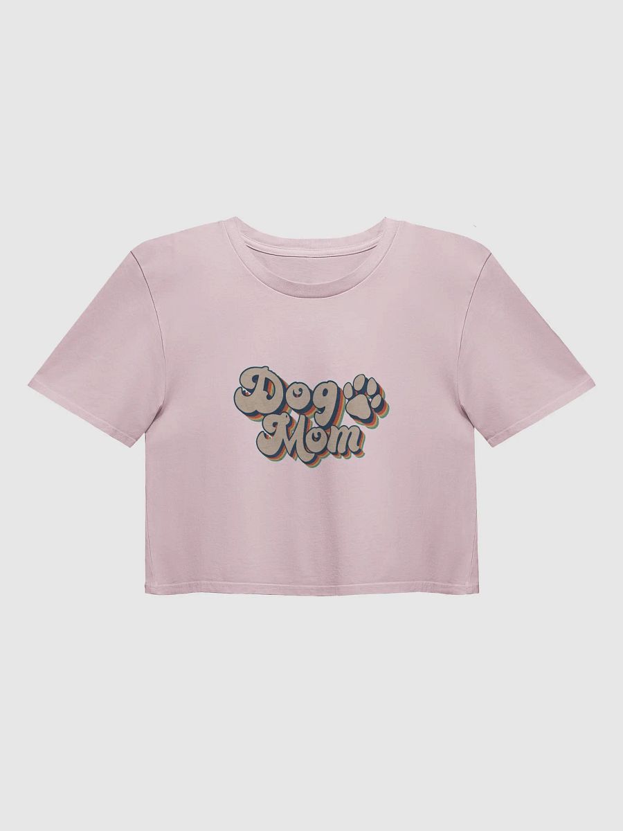 Dog Mom Cropped shirt product image (35)