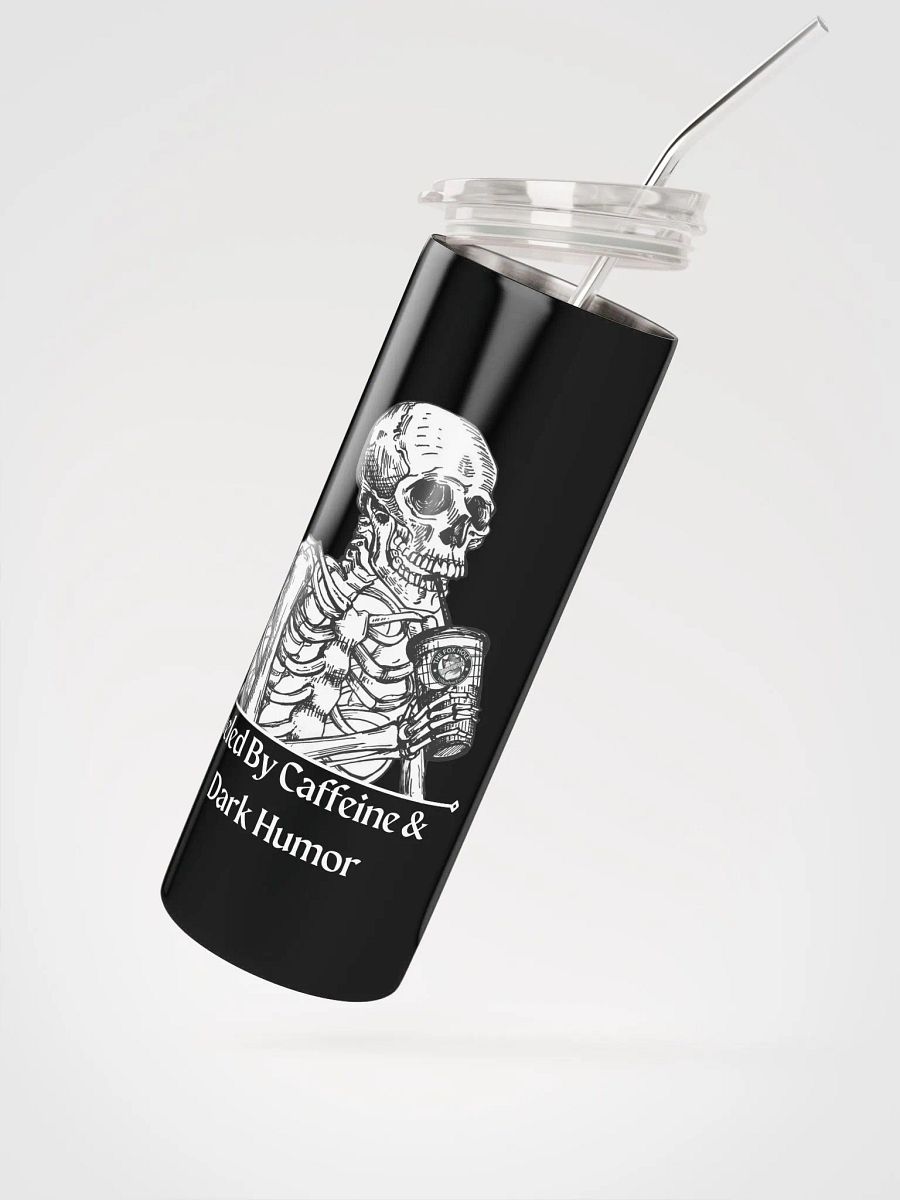 Fueled by Caffeine Tumbler product image (2)