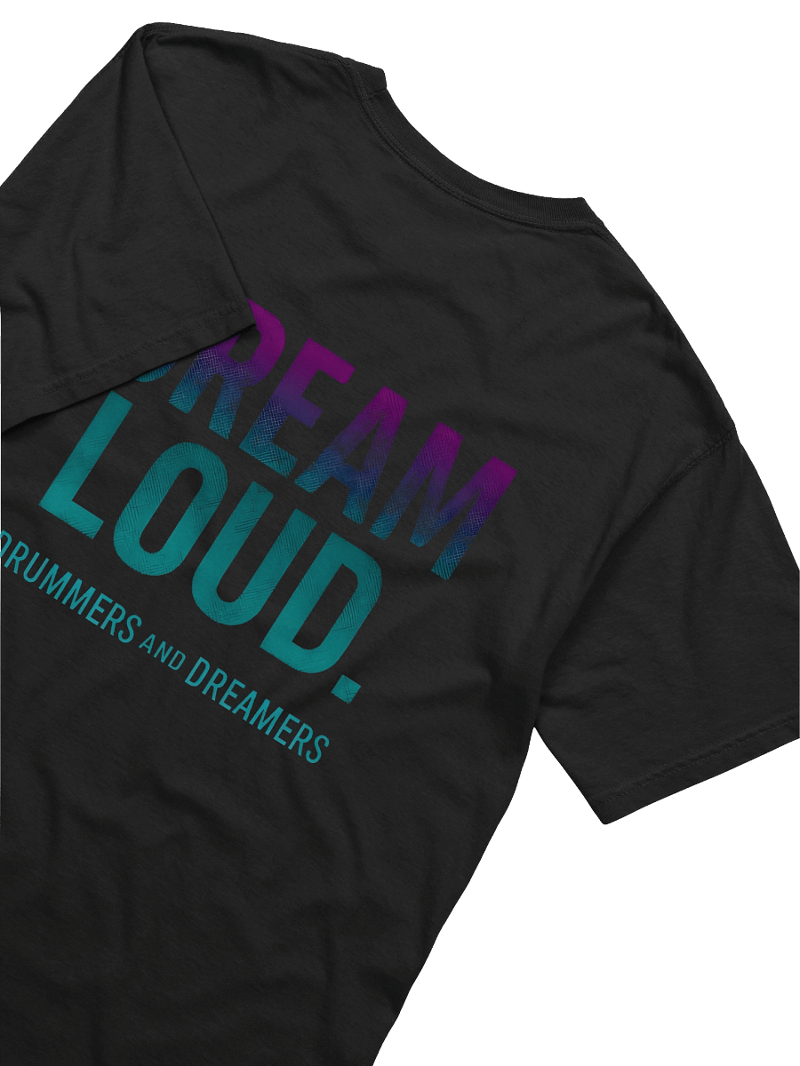 “Remember Why You Started” — DREAM LOUD Tee product image (4)