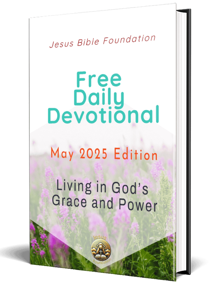 Free Daily Devotional May 2025 Edition: Living in God’s Grace and Power product image (1)