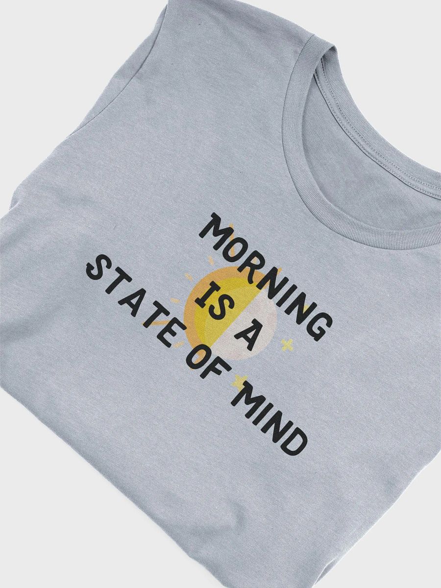 Morning Is A State Of Mind (dark) product image (4)