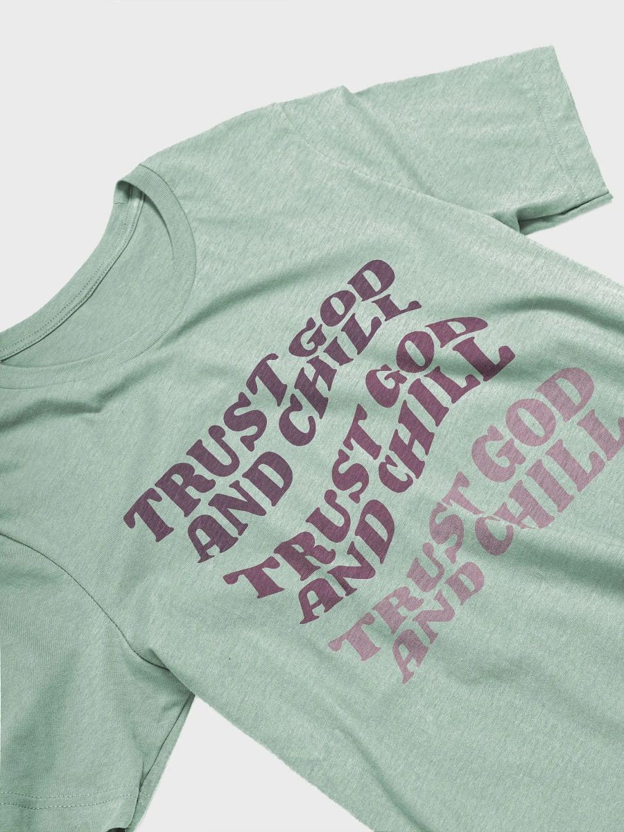 Women's T-Shirt: Trust God and Chill (more colors available) product image (2)