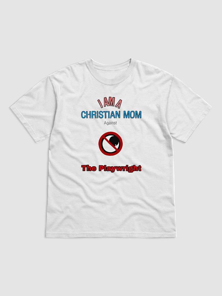 I AM A CHRISTIAN MOM Against 