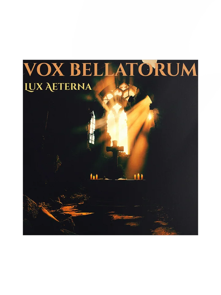 Vox Bellatorum – Lux Aeterna Album Poster (18″ × 18″, Matte Museum Print) product image (1)