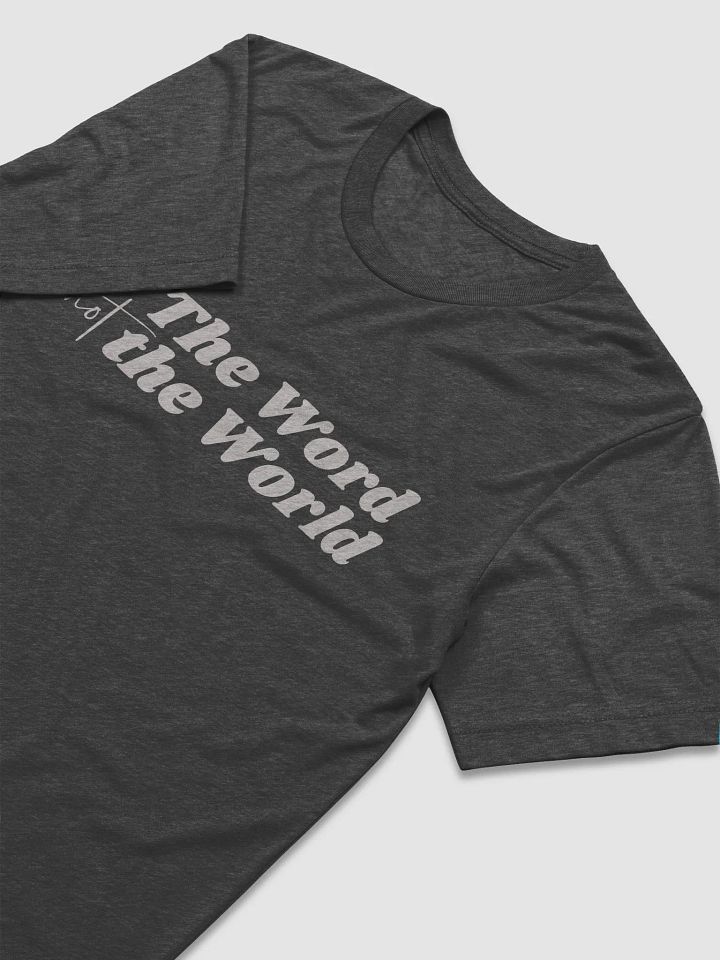 Men's T-Shirt: The Word Not the World (more colors available) product image (2)