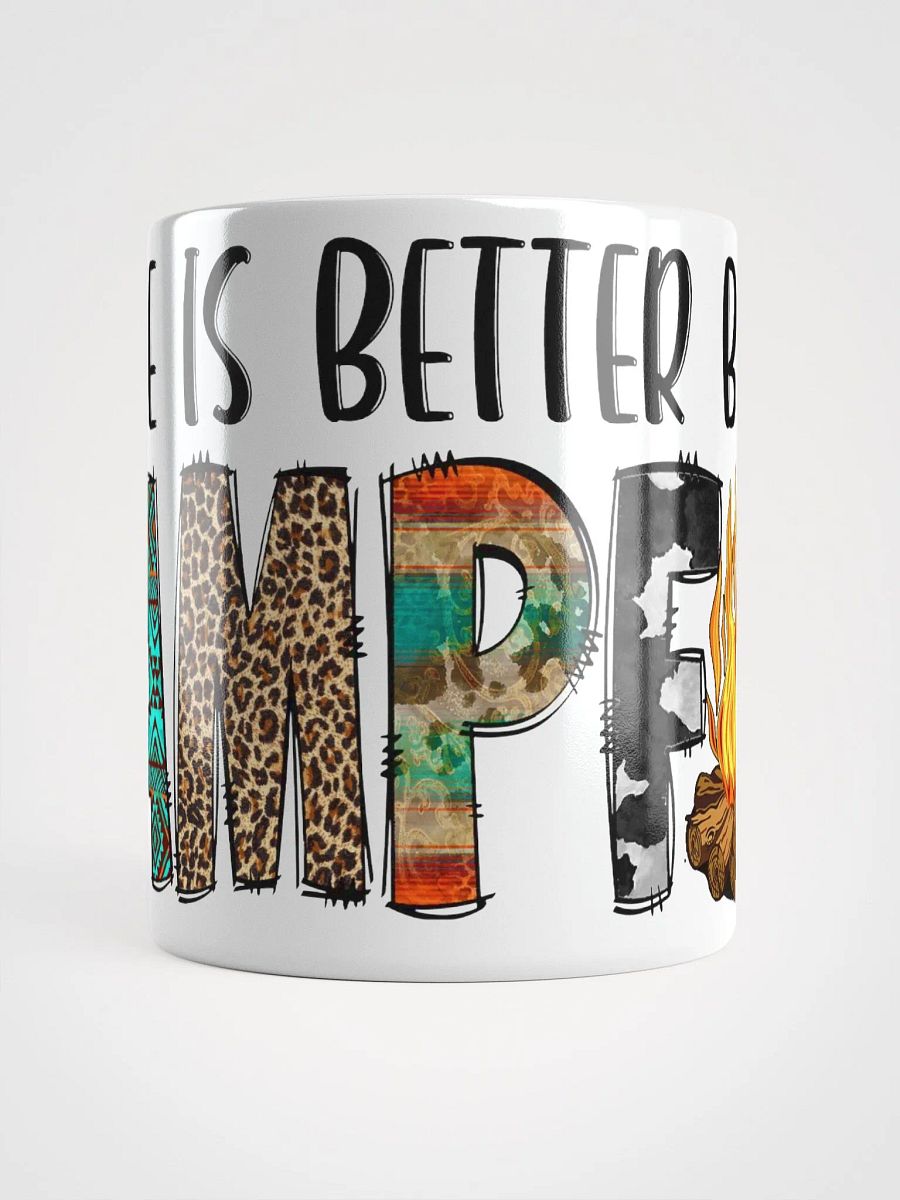 Life is Better by The Campfire Mug product image (13)