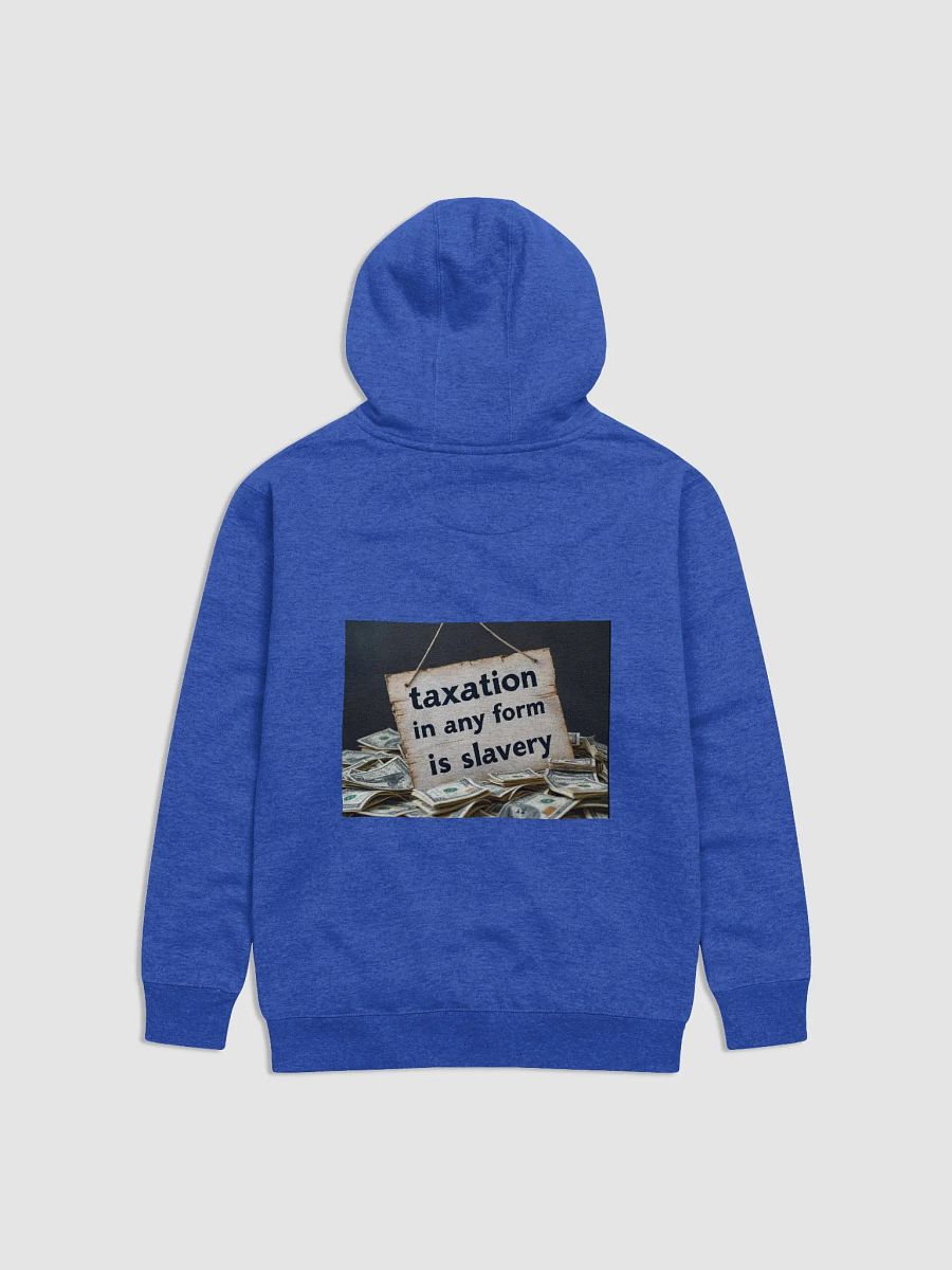 Taxation is slavery product image (49)