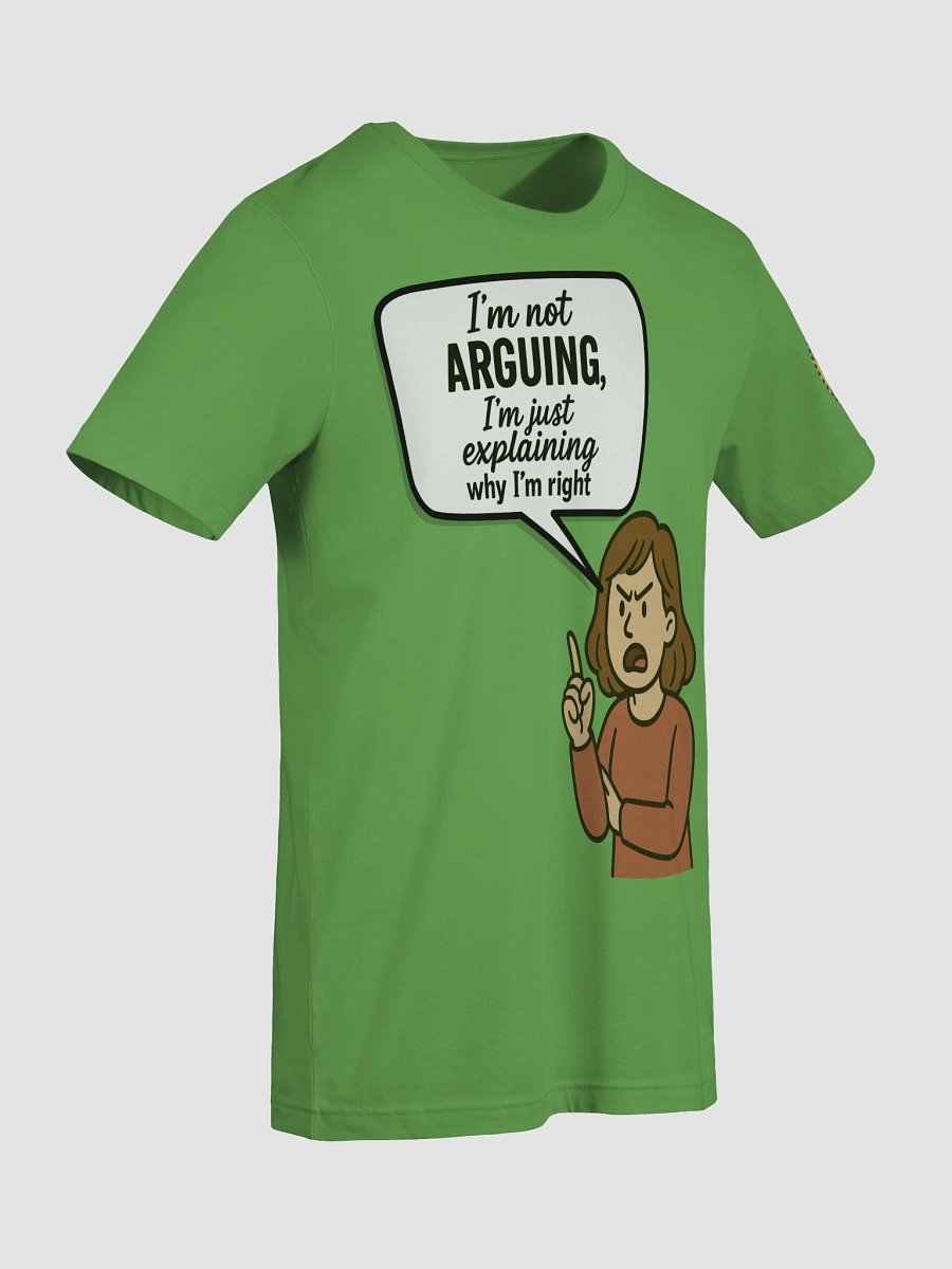 I'm not Arguing (Female) Bella+Canvas Supersoft T-Shirt Colors (4) product image (93)