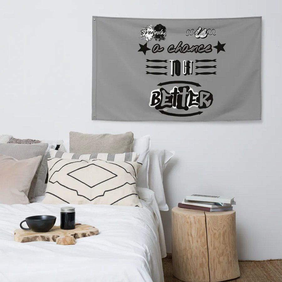 Everyday is a chance to get better Flag product image (4)