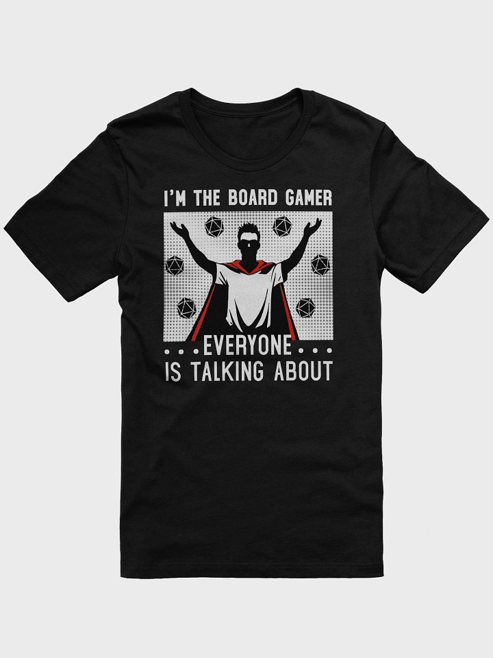 Cringey Board Gamer Shirt - I'm the Board Gamer Everyone is Talking About - Black product image (2)