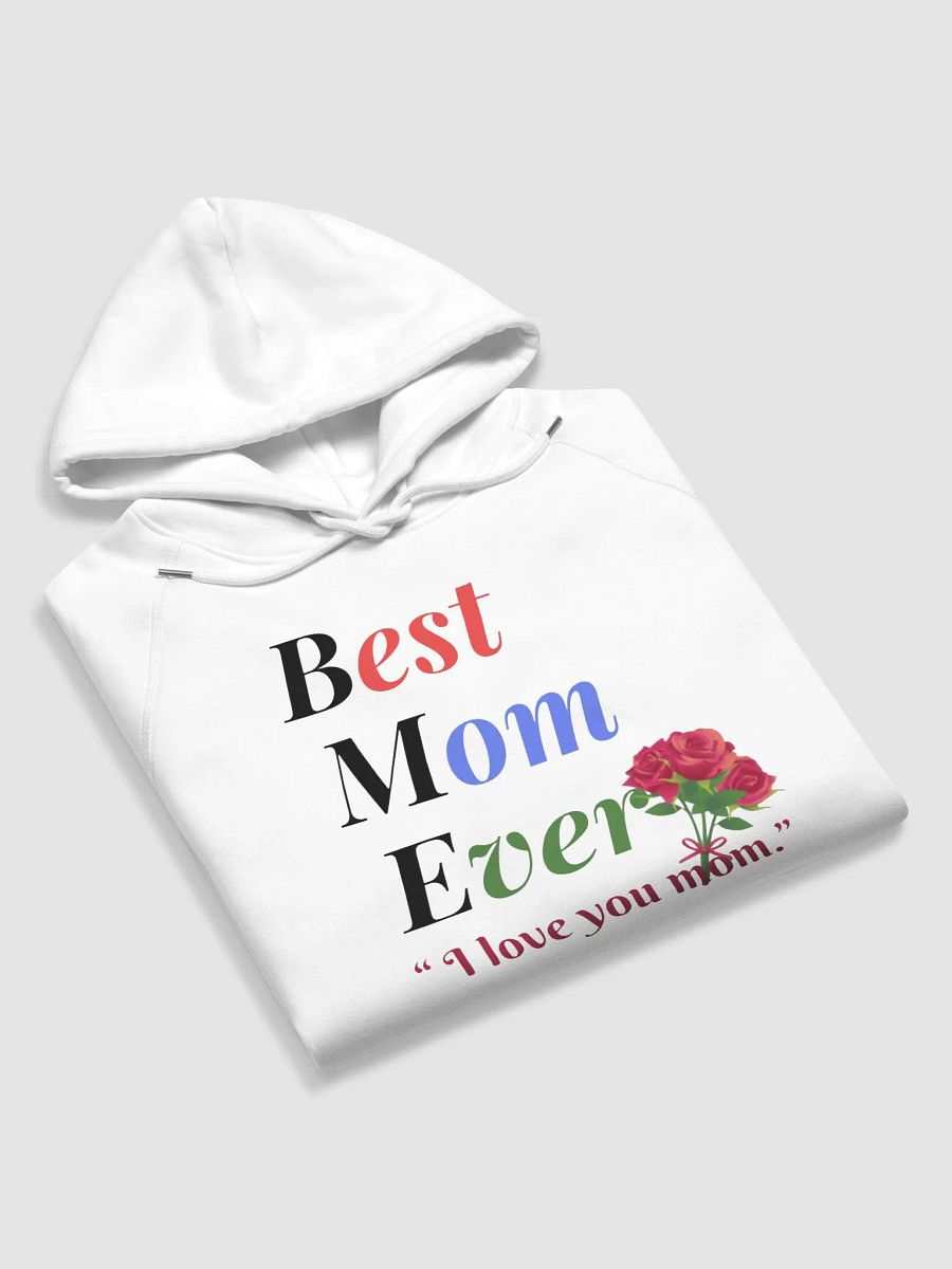 Best Mom Ever Stanley/Stella Eco Hoodie product image (5)