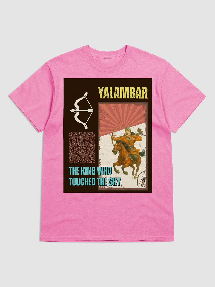 Yalambar: The King Who Touched the Sky T-Shirt product image (7)