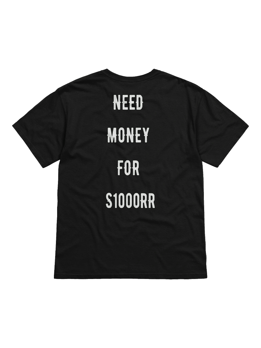 need money for s1000rr | tee product image (1)
