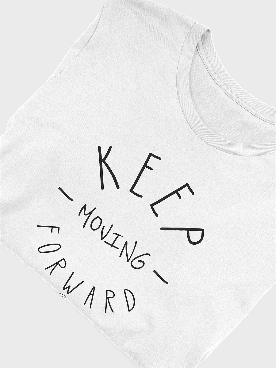 Keep Moving Forward - White TShirt product image (5)