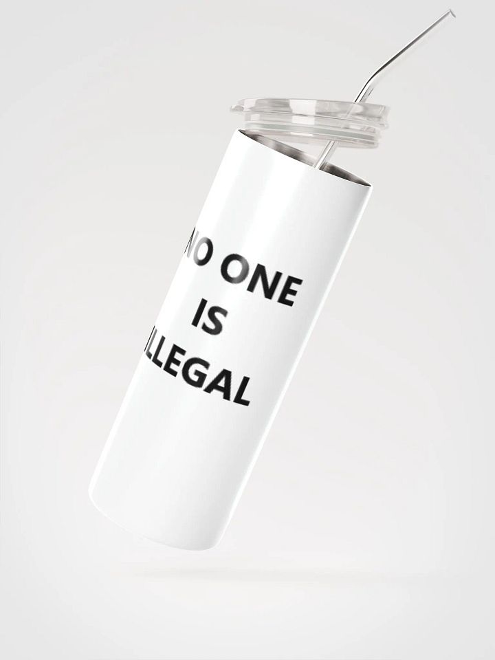 Pris - No One Is Illegal - (White) Stainless Steel Tumbler With Metal Straw product image (2)