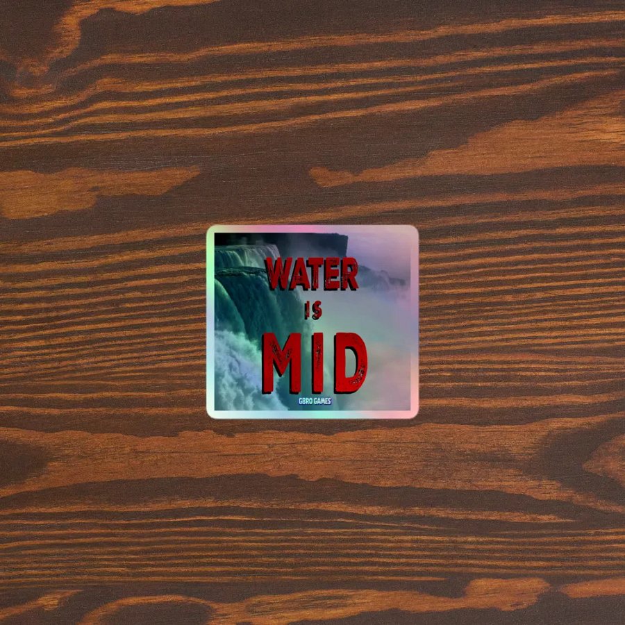 WATER IS MID STICKER product image (5)