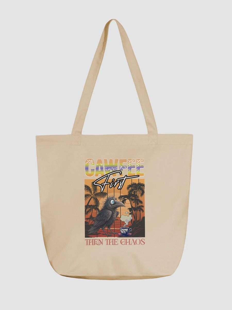 Cawfee First Then The Chaos Tote Bag product image (5)