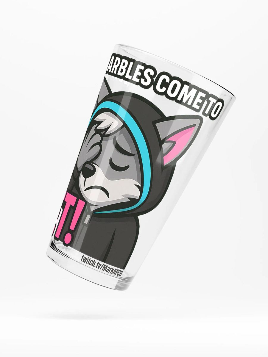"WHERE MARBLES COME TO YEET!" PINT GLASS – Official Stream Mascot Edition product image (5)