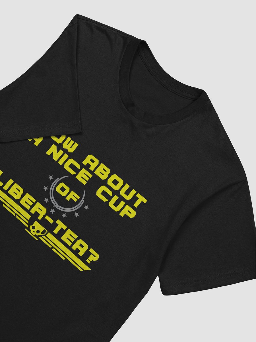 How About a Nice Cup of Liber-Tea? T-shirt product image (3)