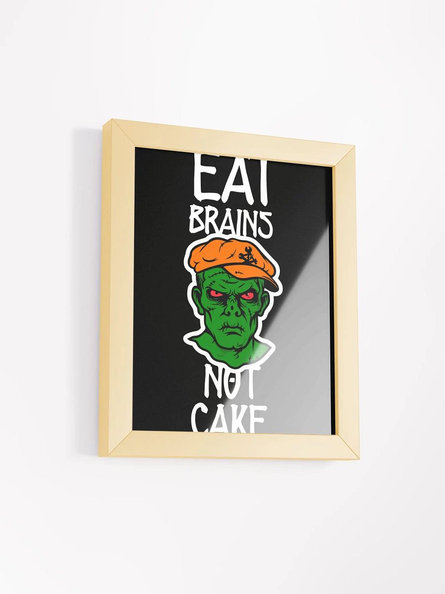 Eat Brains Not Cake product image (5)
