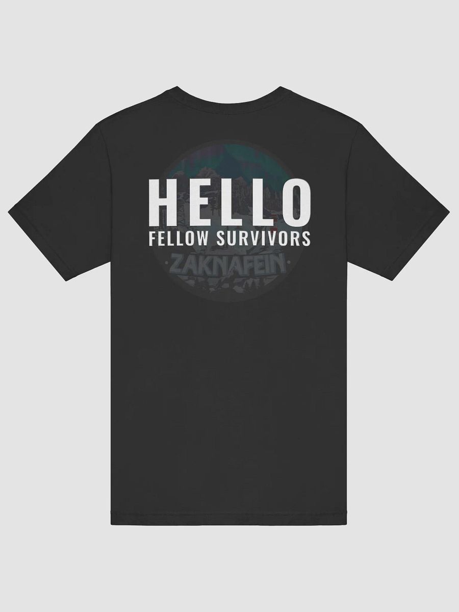 Hello Fellow Survivors - On Back - Tee Shirt product image (1)