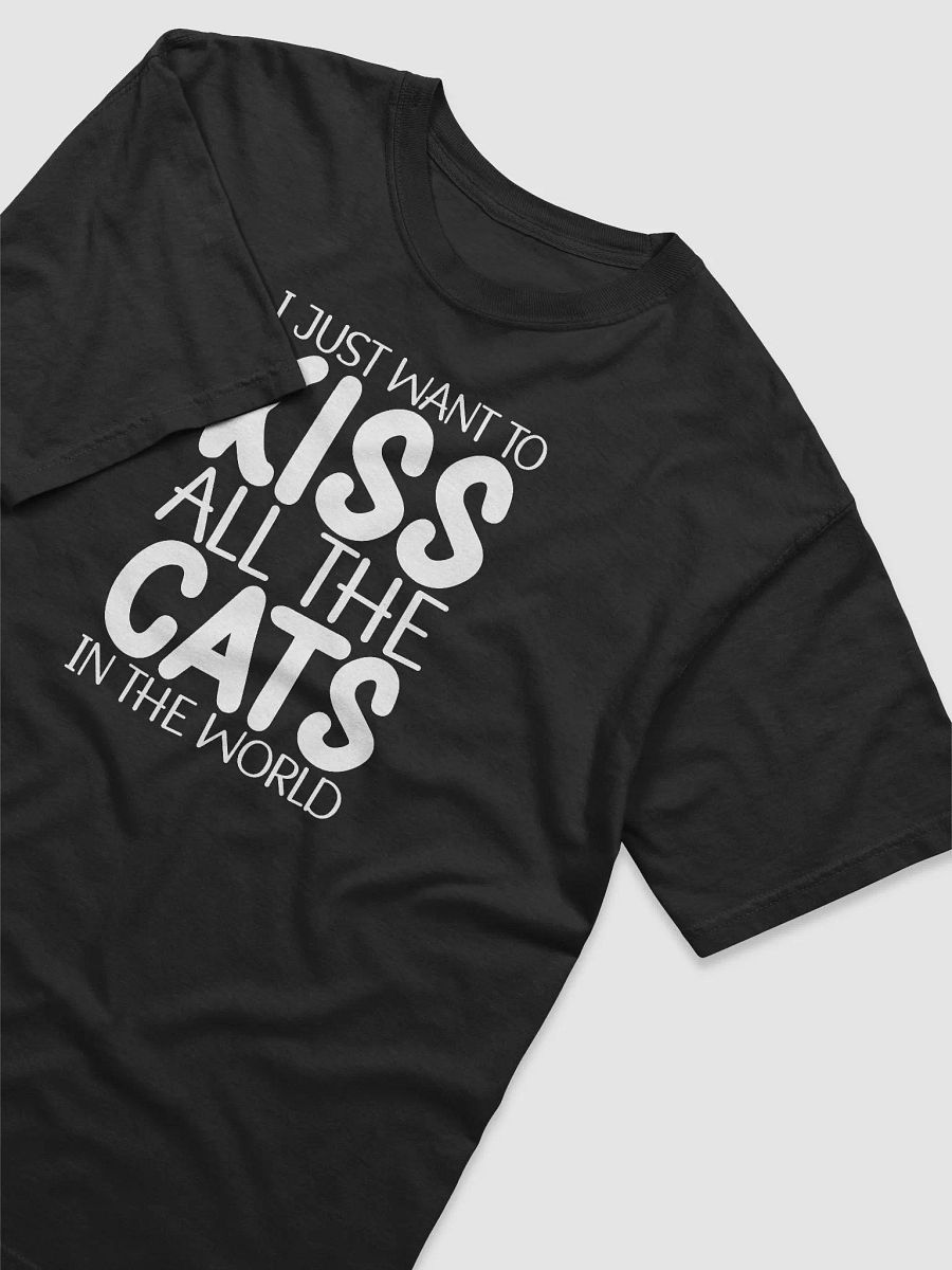 I Just Want To Kiss All The Cats In The World product image (4)