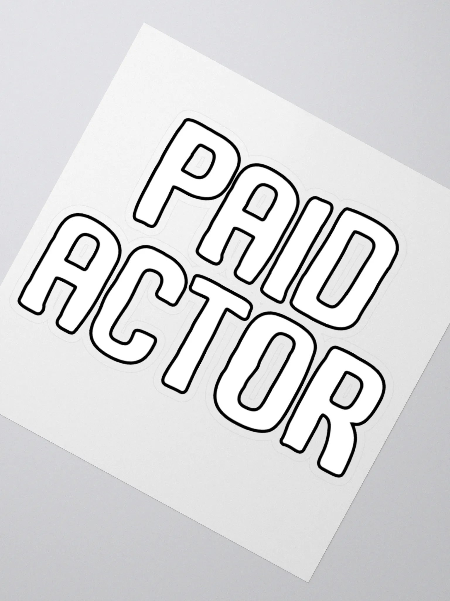 Paid Actor Sticker product image (2)