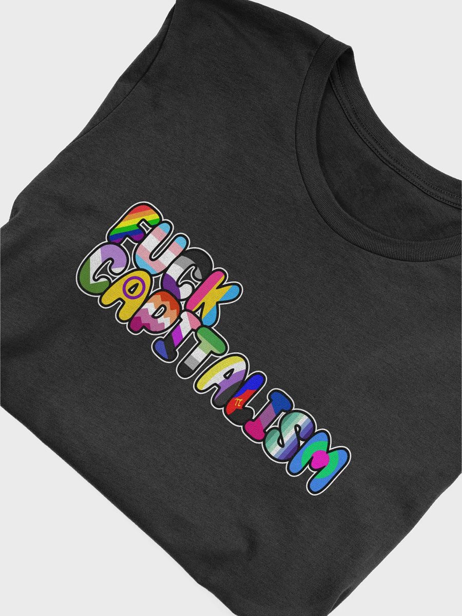 Fuck (Rainbow, etc) Capitalism tee product image (1)
