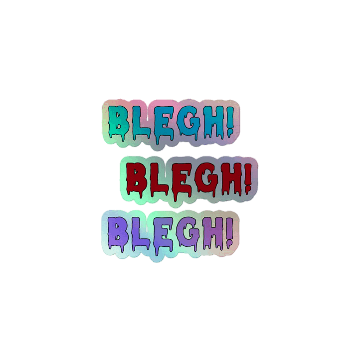tri-color holographic BLEGH product image (1)