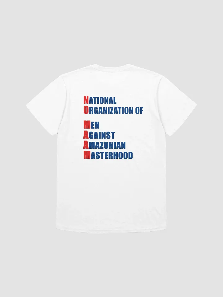 NO MA'AM T-Shirt product image (2)