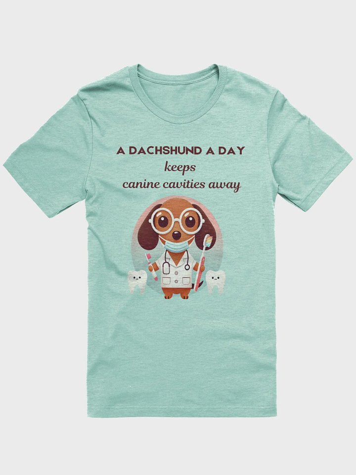 Dachshund Dentist: Canine Cavities Be Gone T-Shirt product image (1)