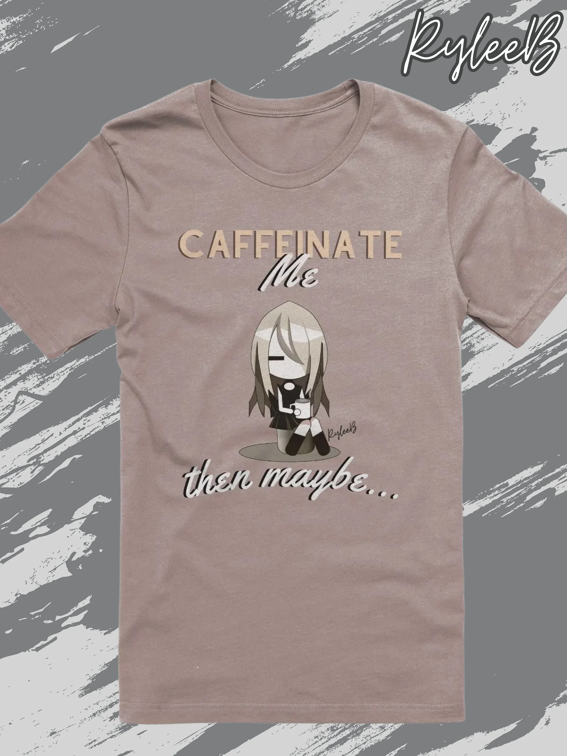 Coffee humor t-shirt - CAFFEINATE Me by RyleeB product image (1)