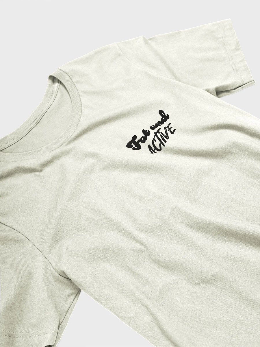Fat and Active Ultra-Soft Unisex Tee product image (3)