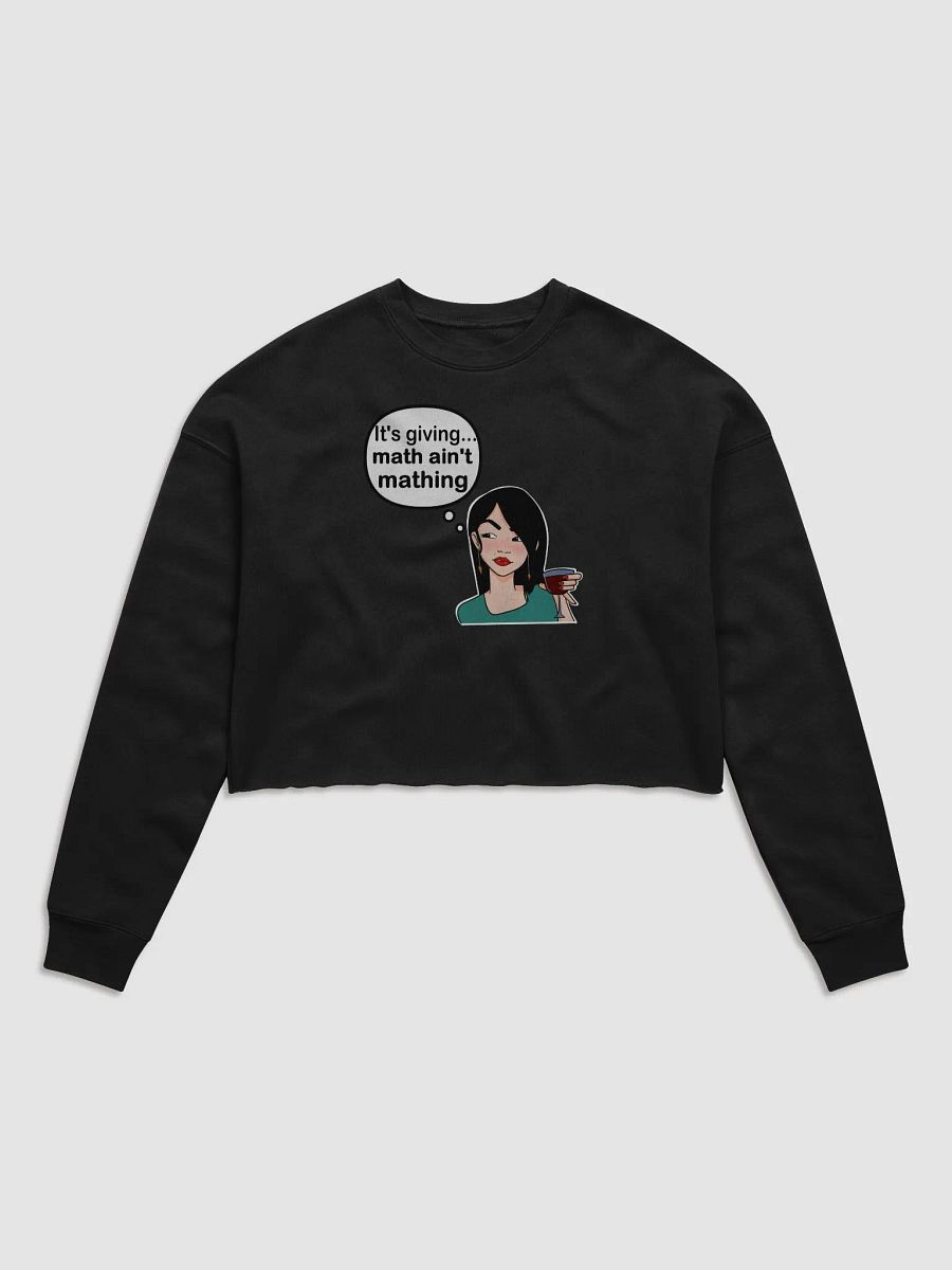 Math Ain't Mathing - CROP sweatshirt, raw hem product image (1)