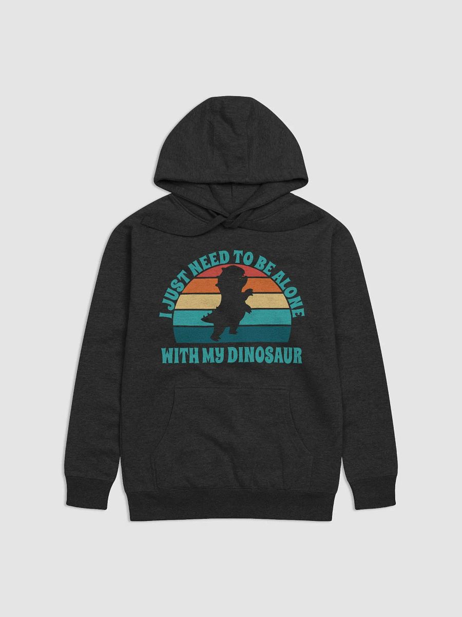I Just Need To Be Alone with My Dinosaur product image (2)
