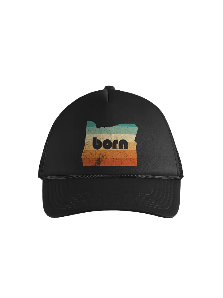 Vintage Colors Oregon Born Foam Trucker Hat product image (1)