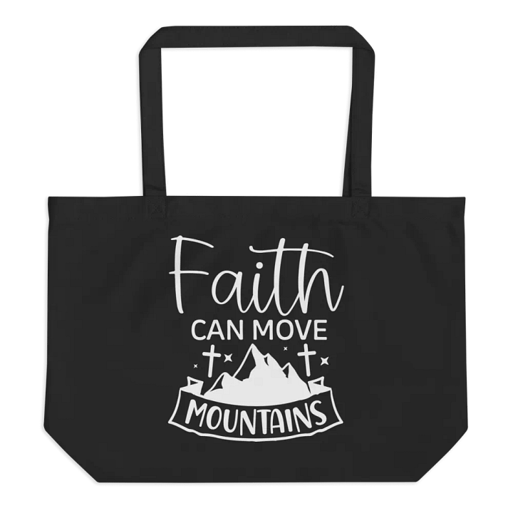 Faith Can Move Mountains Bag product image (1)
