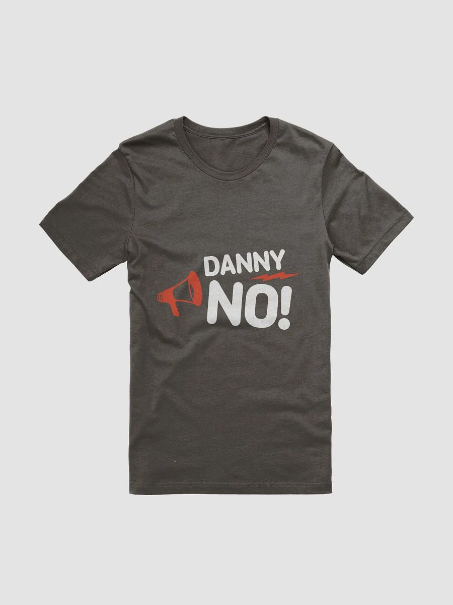 Danny, No! - Bella+Canvas Supersoft T-Shirt product image (1)
