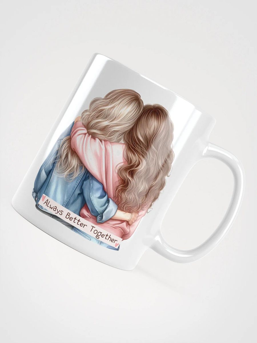 Better Together White Glossy Mug product image (4)