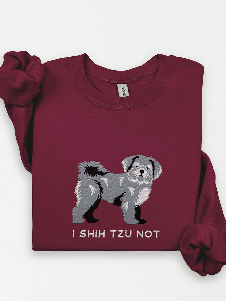 I Shih Tzu Not Sweatshirt (Embroidered) of a Shih Tzu(Blue) product image (1)