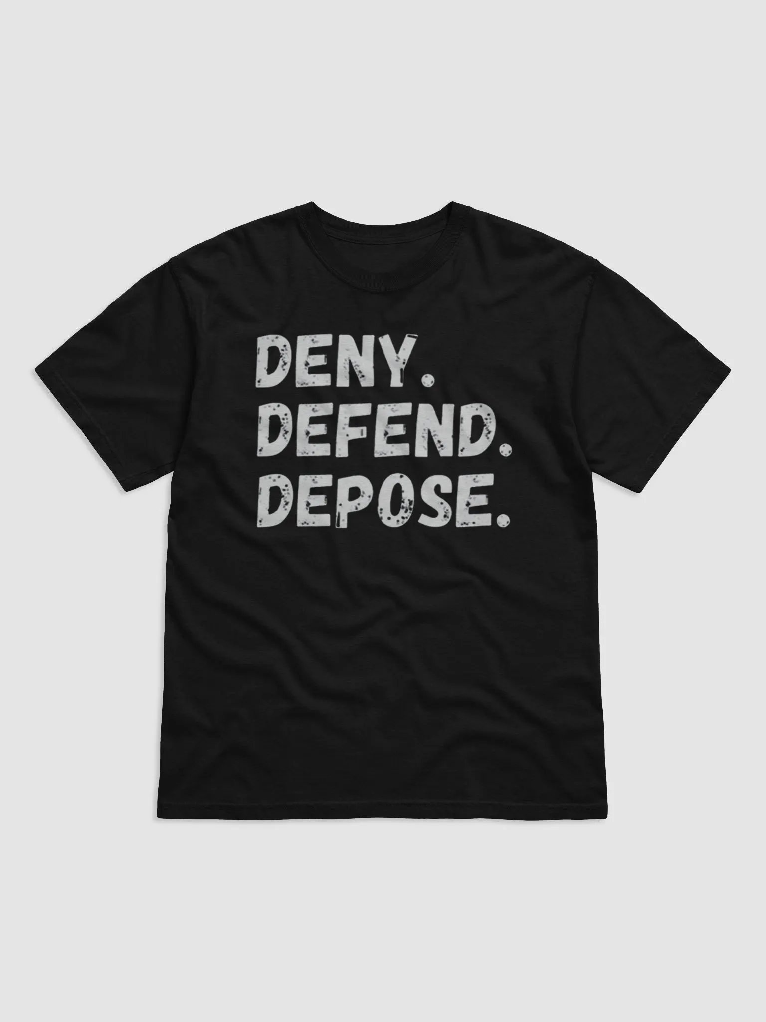 Deny Defend Depose Shirt product image (2)