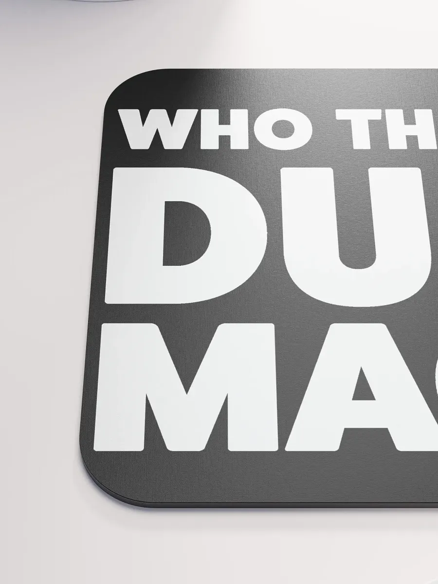 Dude Mack Mouse Pad product image (6)