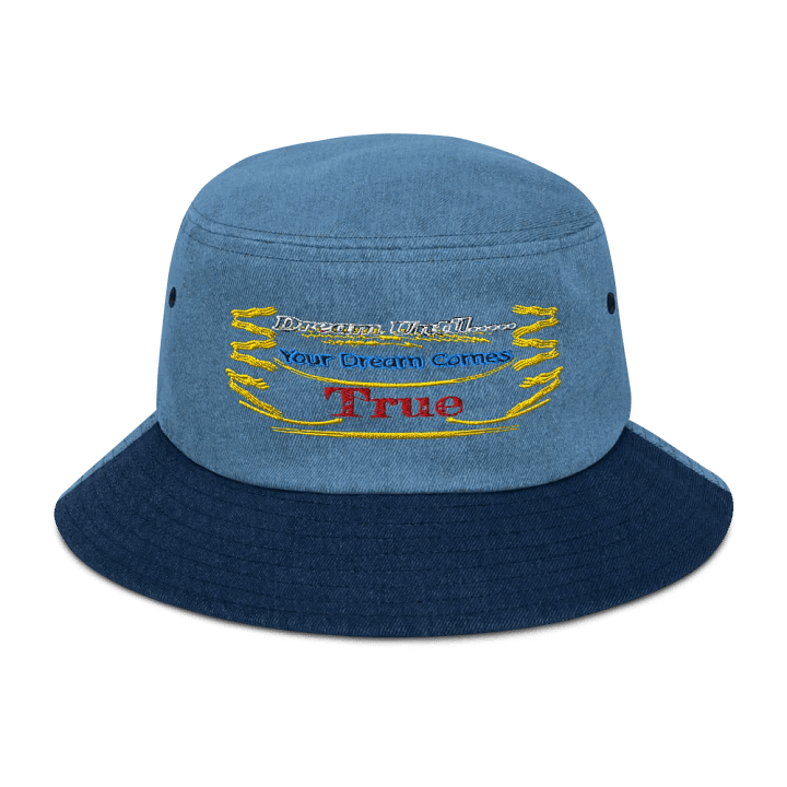 Dream Until.. Your Dream Comes True - Embroidered - Denim Bucket Hat product image (1)