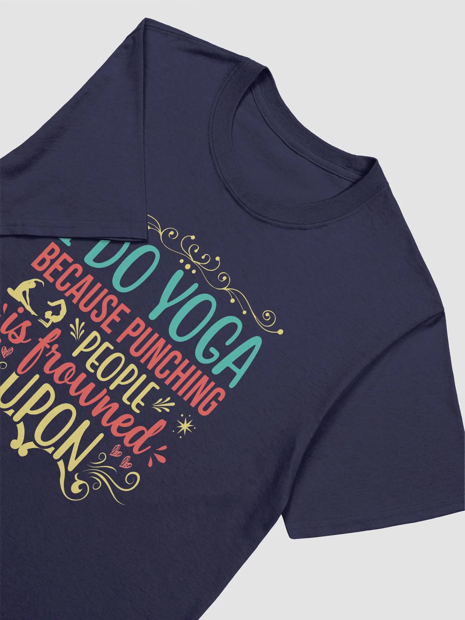 I Do Yoga Because Punching People T-shirt product image (5)