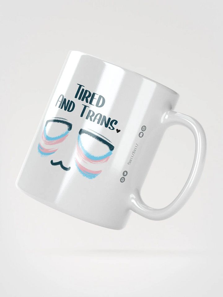 Tired and Trans - Ceramic Mug product image (2)