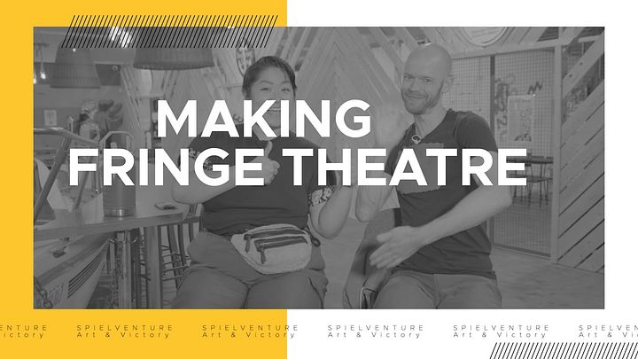 Making Fringe Theatre: An Art & Victory Panel Discussion