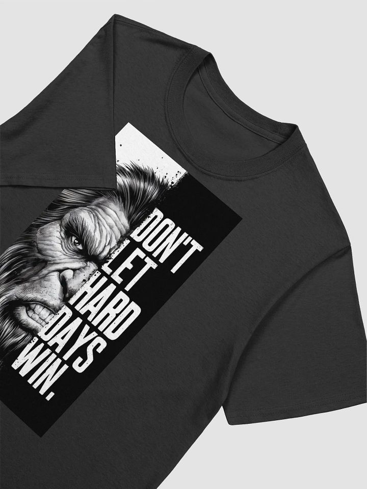 Don’t Let Hard Days Win product image (2)