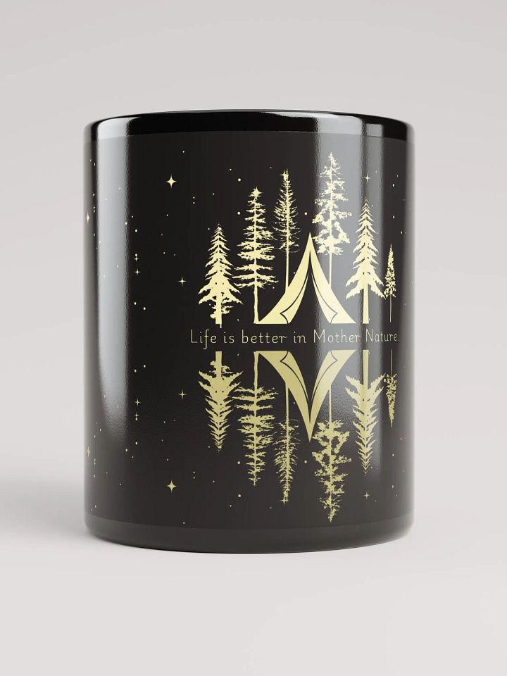 Life is better in Mother Nature Mug ( Side -Night- ) product image (1)
