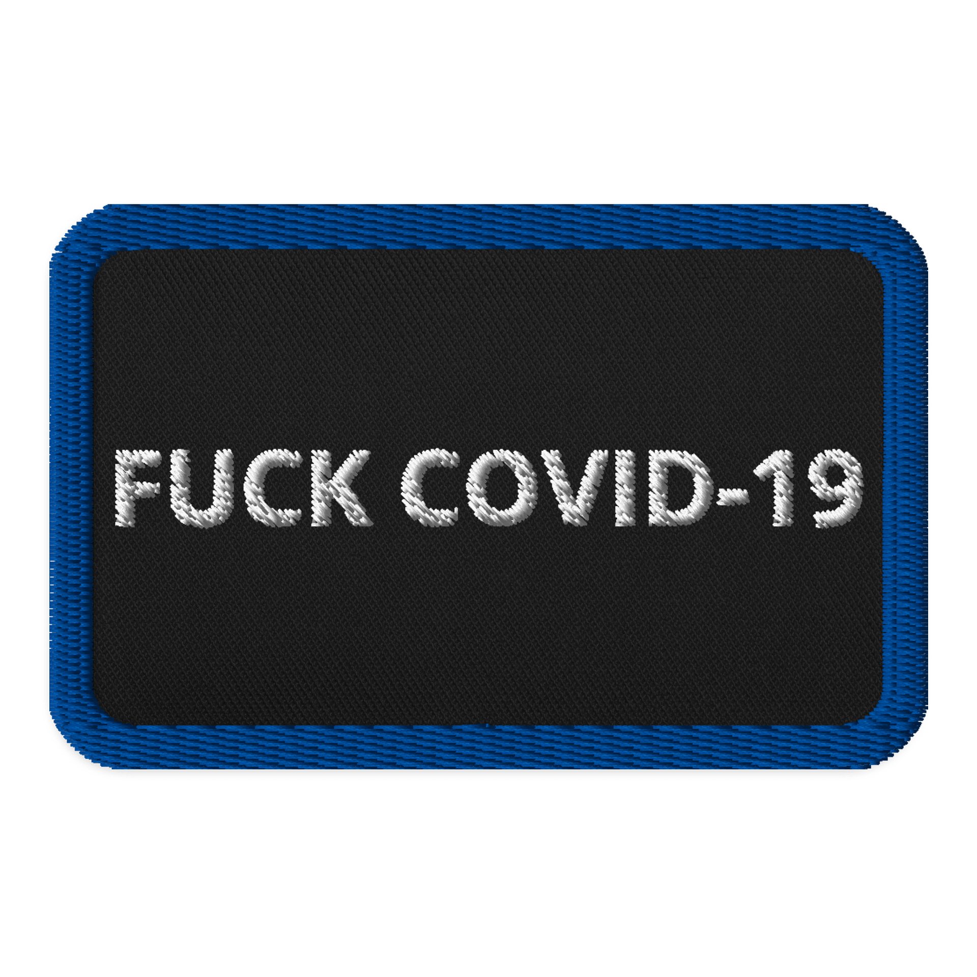 FUCK COVID-19 - Embroidered Patch product image (1)