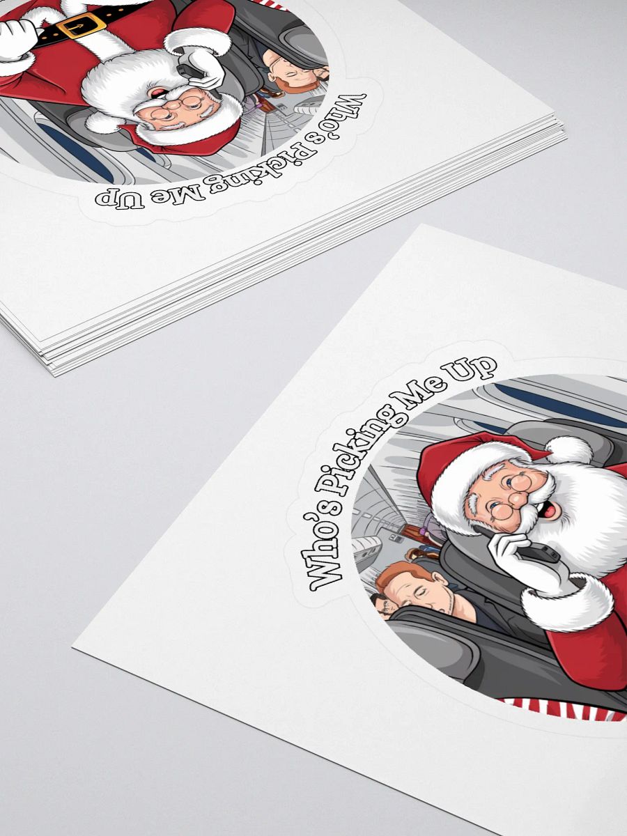 Who's Picking Me Up At The Airport - Funny Santa Claus Sticker product image (4)